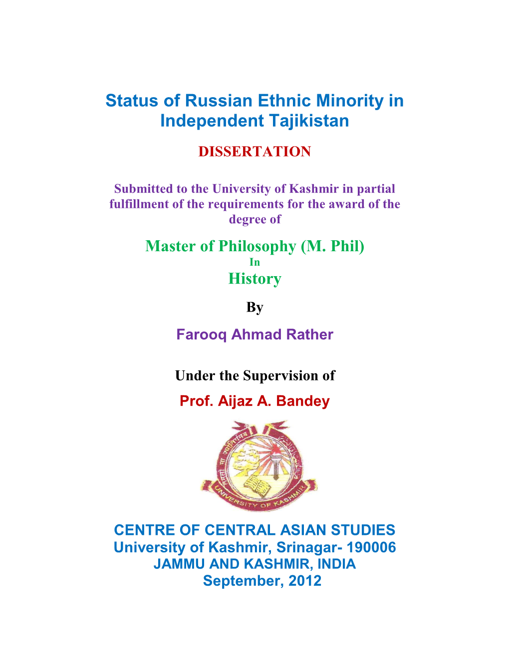 Status of Russian Ethnic Minority in Independent Tajikistan