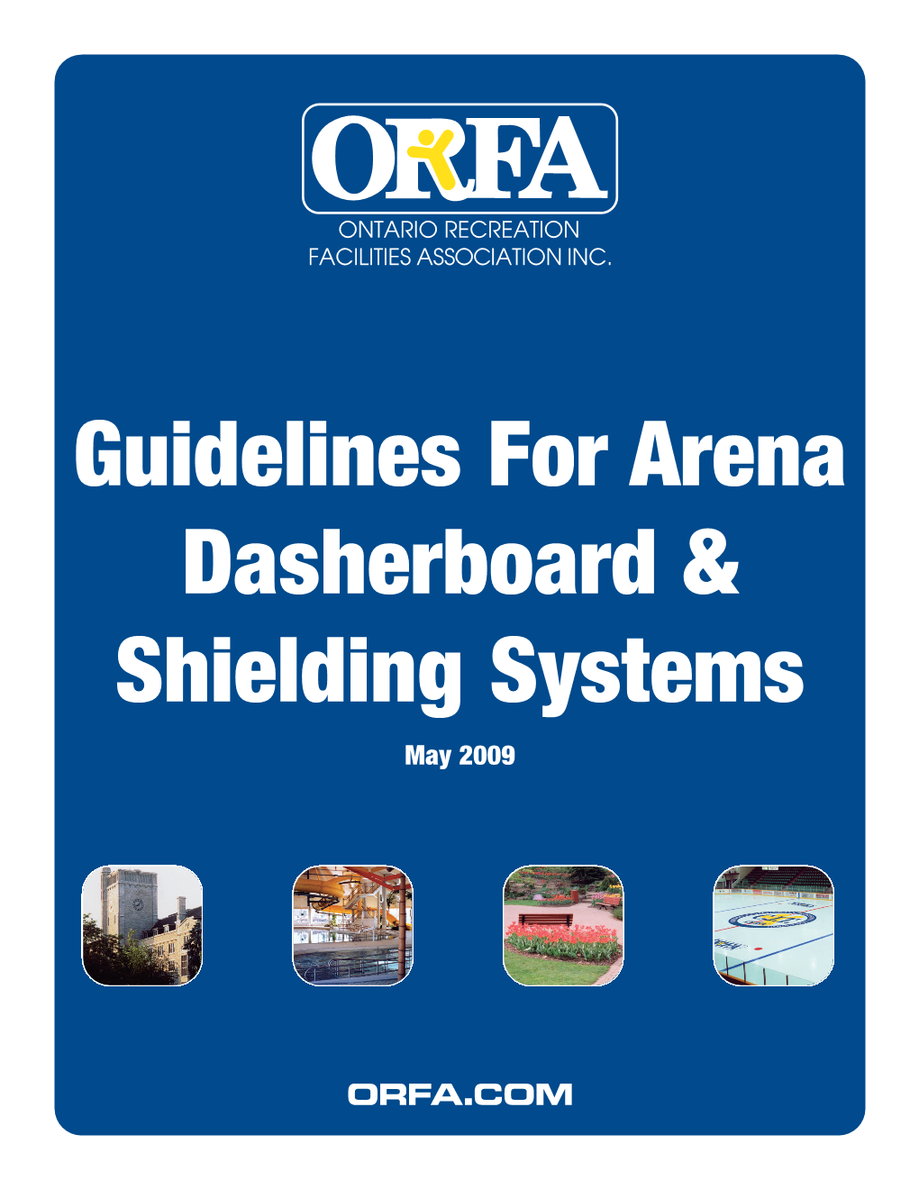 Guidelines for Arena Dasherboard & Shielding Systems