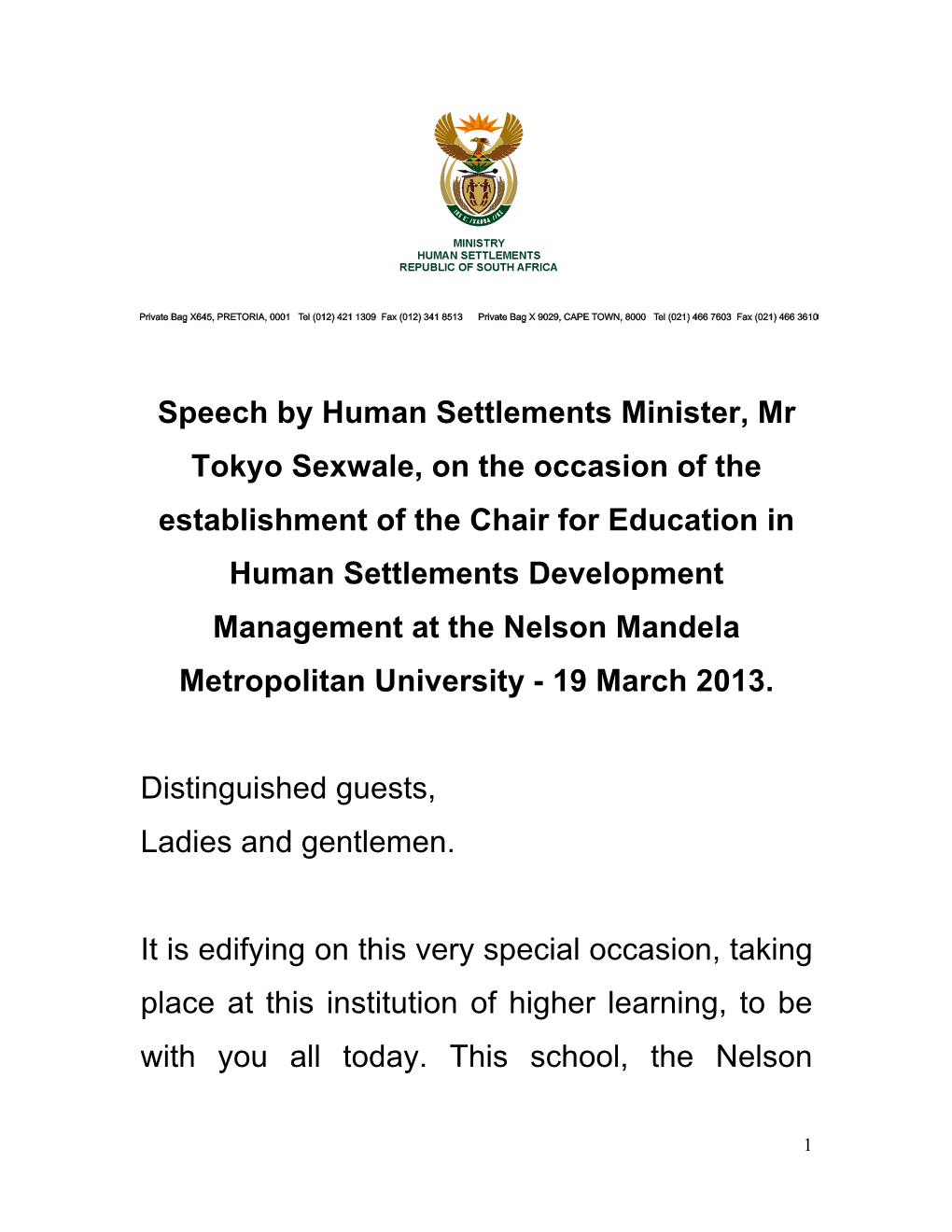 Speech by Human Settlements Minister, Mr Tokyo Sexwale, on The