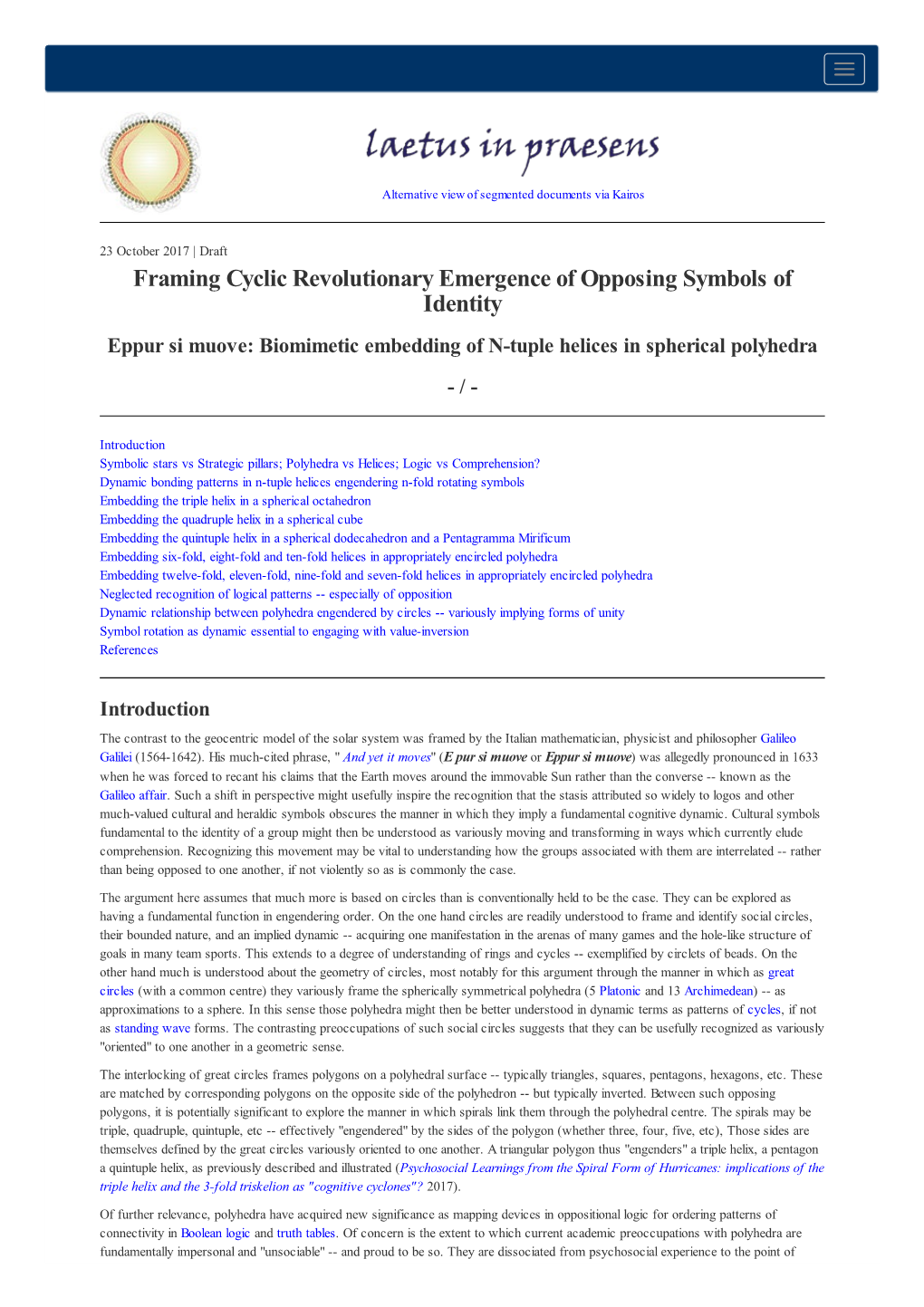 Framing Cyclic Revolutionary Emergence of Opposing Symbols of Identity Eppur Si Muove: Biomimetic Embedding of N-Tuple Helices in Spherical Polyhedra - /