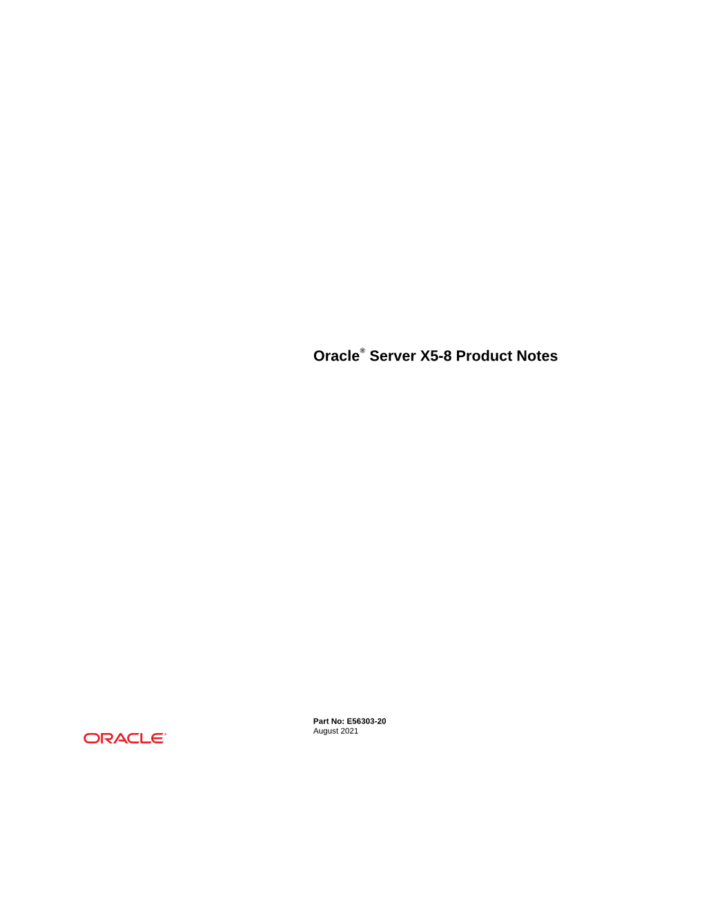 Oracle® Server X5-8 Product Notes