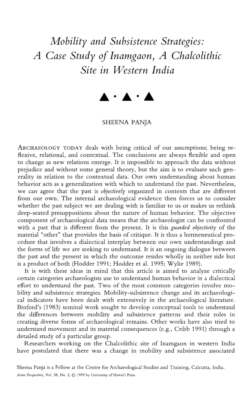 Mobility and Subsistence Strategies: a Case Study of Inamgaon) a Chalcolithic Site in Western India