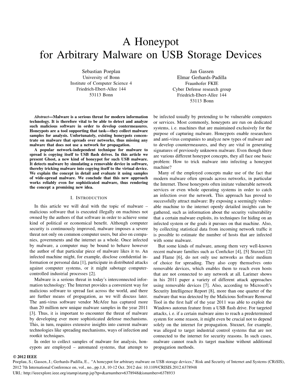 A Honeypot for Arbitrary Malware on USB Storage Devices