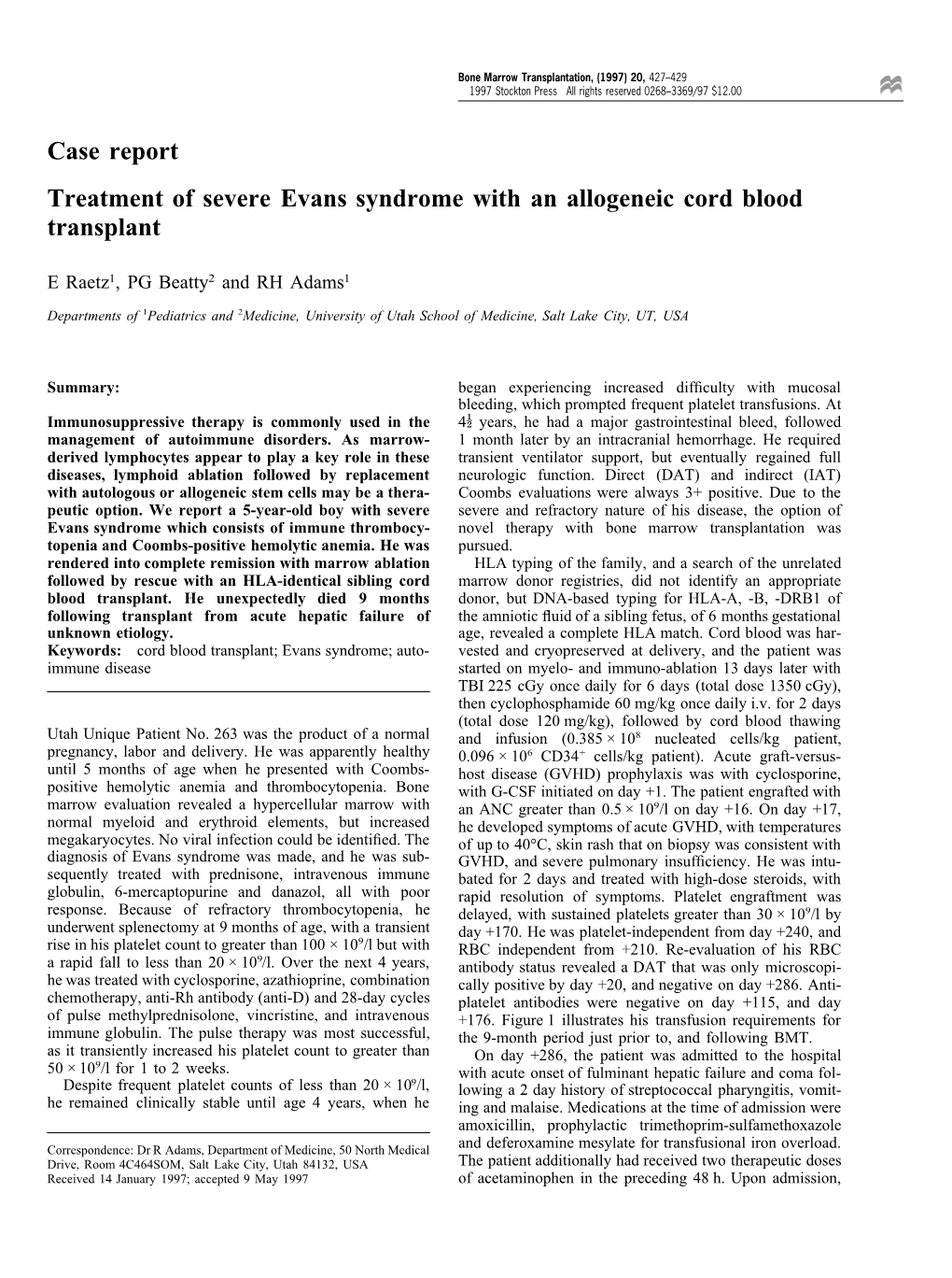 Case Report Treatment of Severe Evans Syndrome with an Allogeneic Cord Blood Transplant