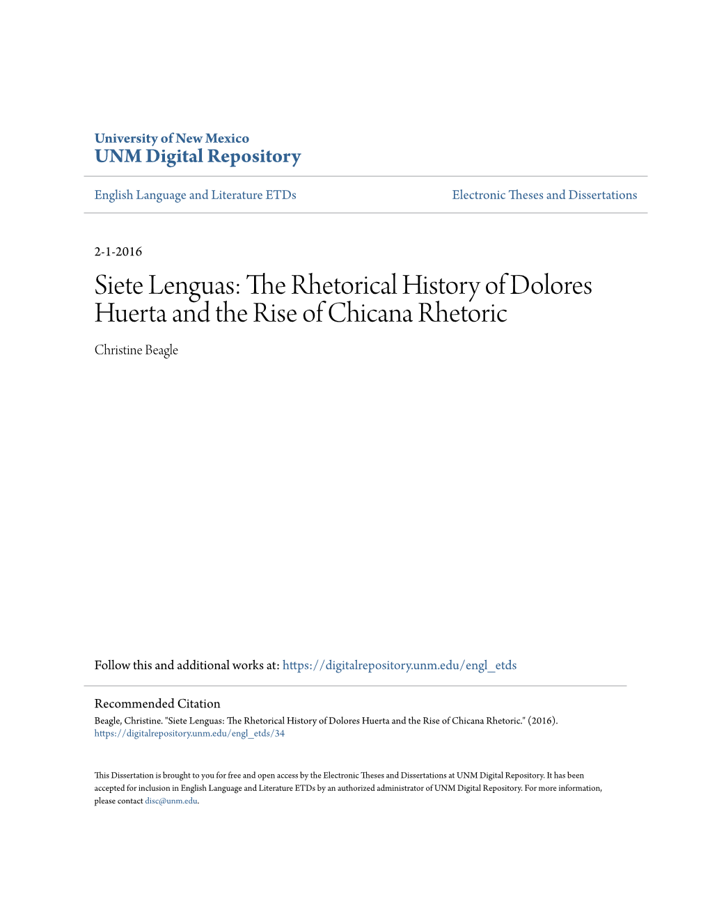 Siete Lenguas: the Rhetorical History of Dolores Huerta and the Rise of Chicana Rhetoric Christine Beagle