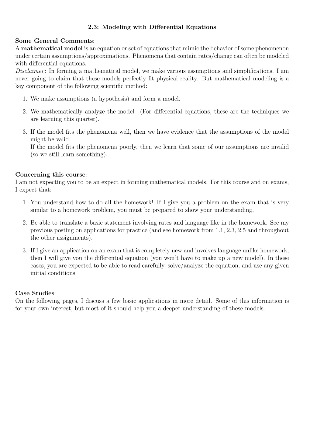 2.3: Modeling with Differential Equations Some General Comments: a Mathematical Model Is an Equation Or Set of Equations That Mi