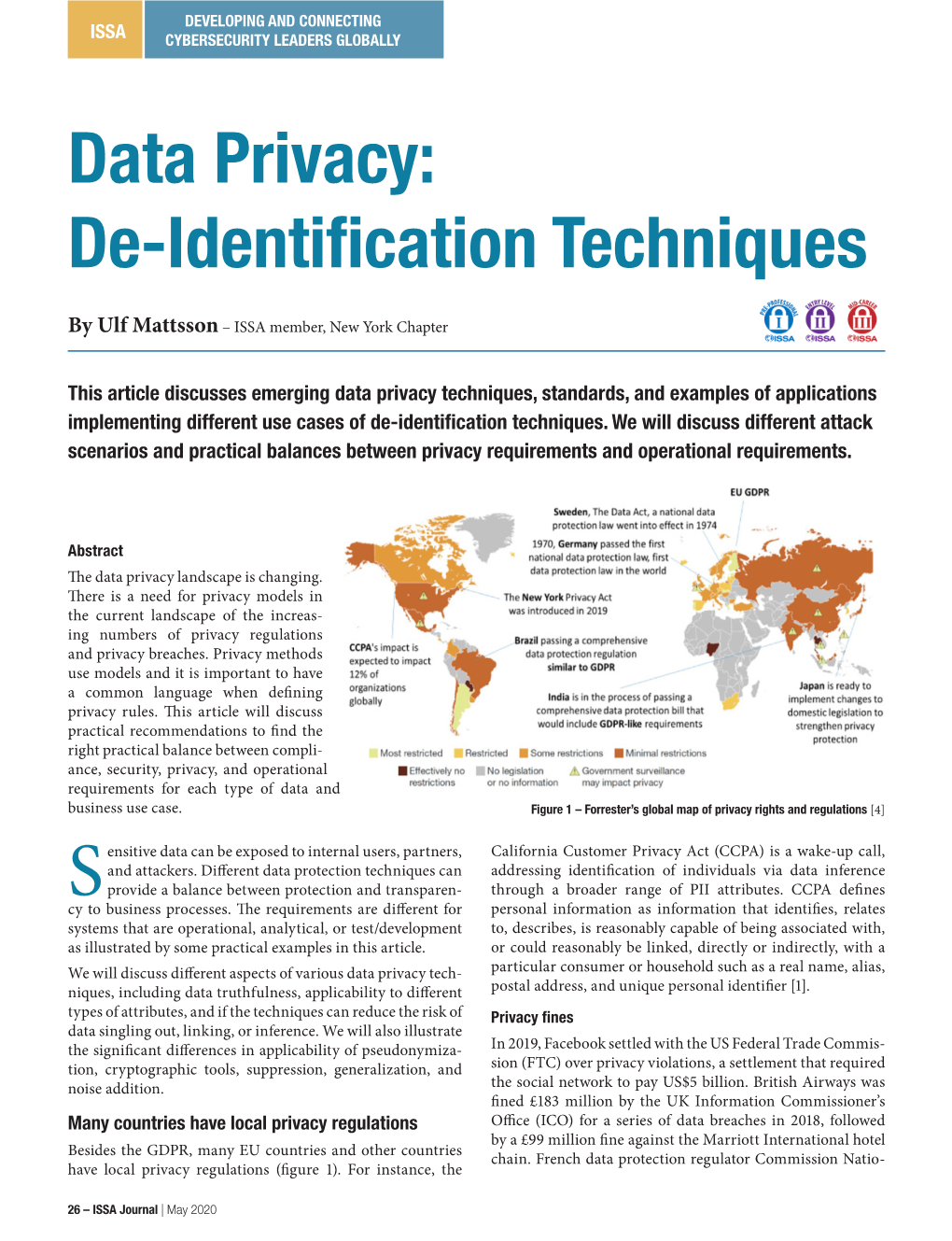 Data Privacy: De-Identification Techniques