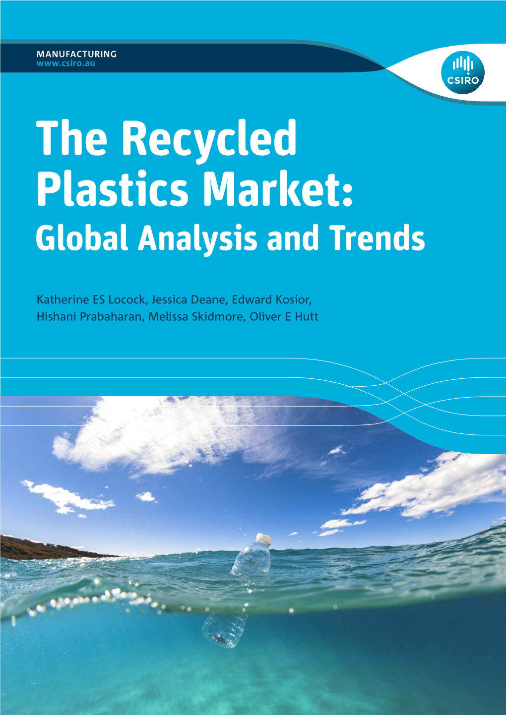 The Recycled Plastics Market: Global Analysis and Trends