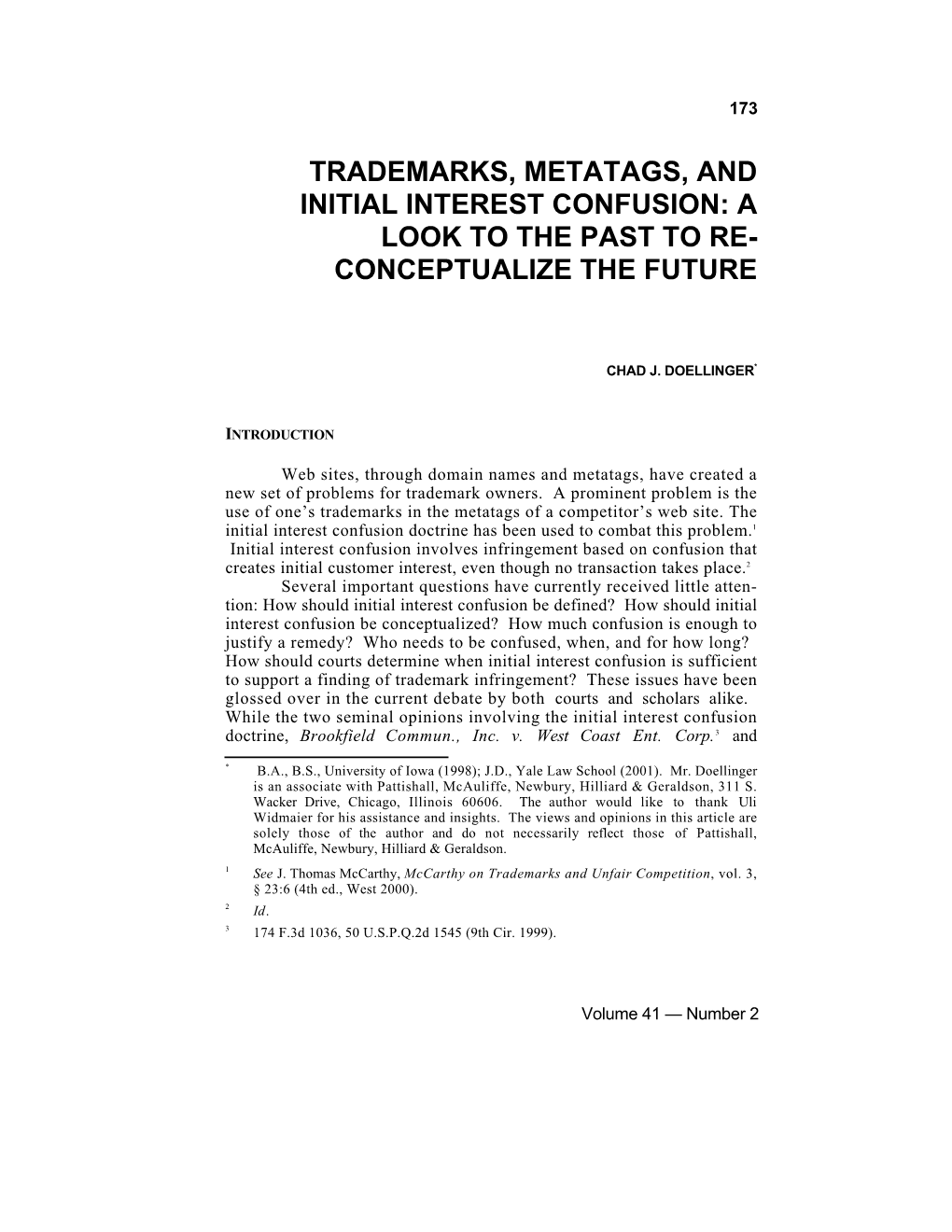 Trademarks, Metatags, and Initial Interest Confusion: a Look to the Past to Re- Conceptualize the Future