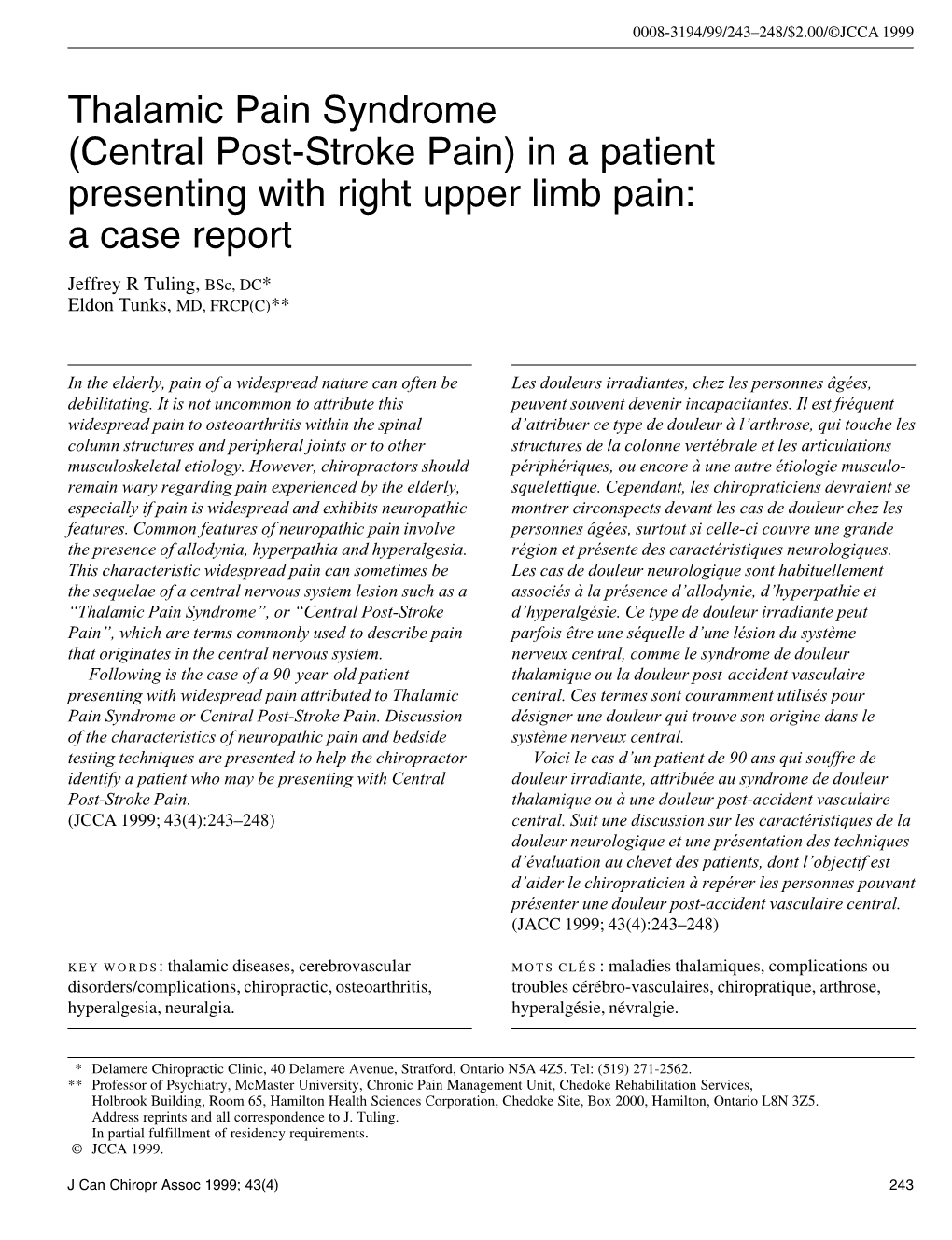 Thalamic Pain Syndrome (Central Post-Stroke Pain) in a Patient Presenting with Right Upper Limb Pain: a Case Report