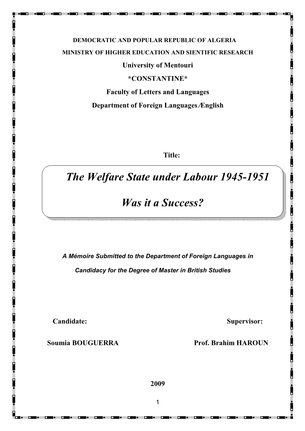 The Welfare State Under Labour 1945-1951 Was It a Success?