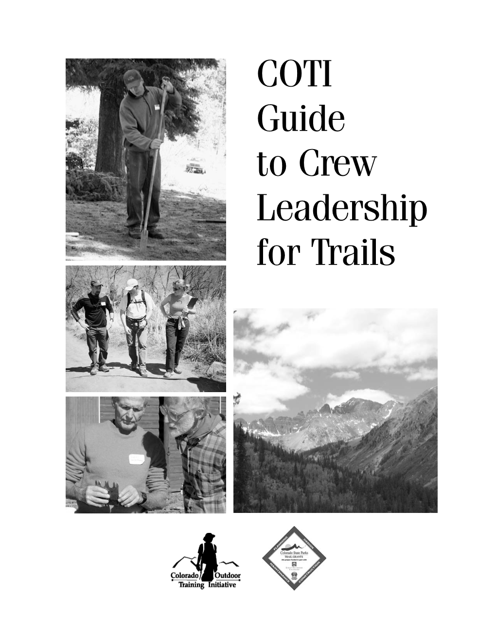 COTI Guide to Crew Leadership for Trails