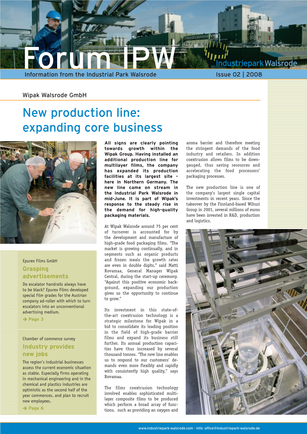 Forum IPW Information from the Industrial Park Walsrode Issue 02 | 2008