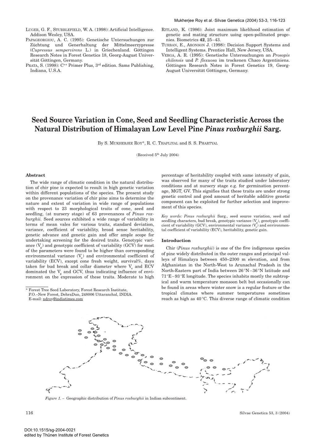 Seed Source Variation in Cone, Seed and Seedling Characteristic Across the Natural Distribution of Himalayan Low Level Pine Pinus Roxburghii Sarg