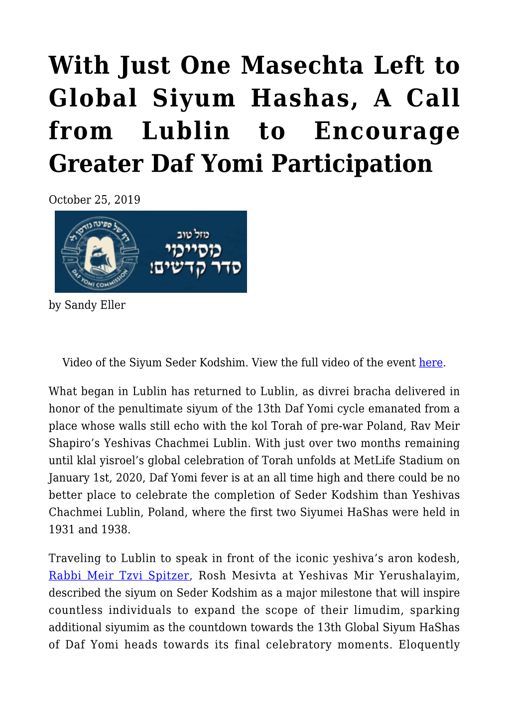 With Just One Masechta Left to Global Siyum Hashas, a Call from Lublin to Encourage Greater Daf Yomi Participation