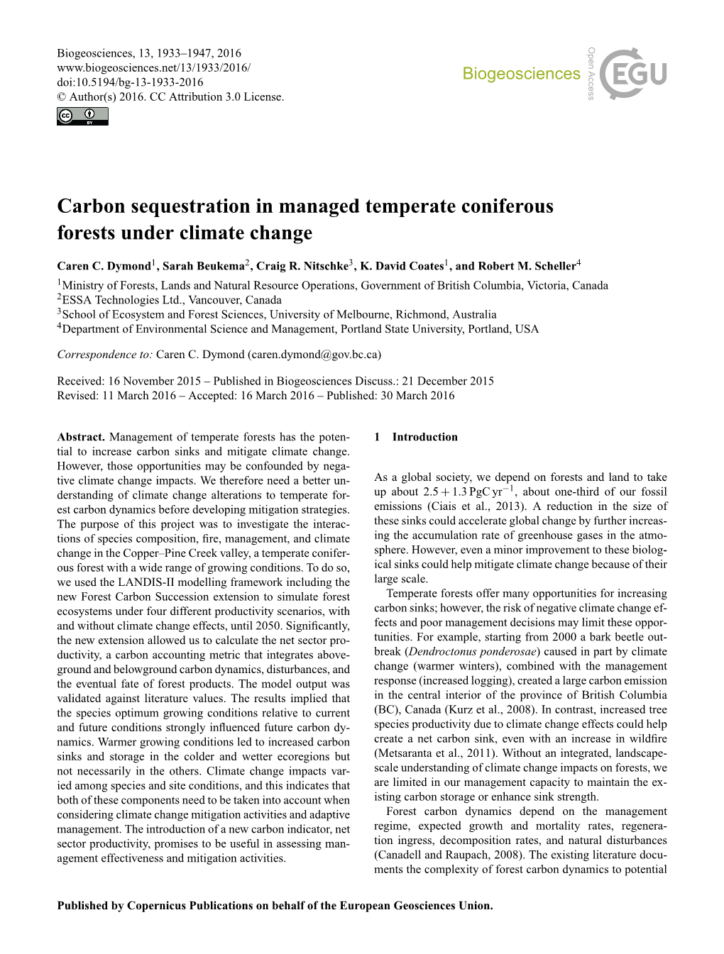 Carbon Sequestration in Managed Temperate Coniferous Forests Under Climate Change