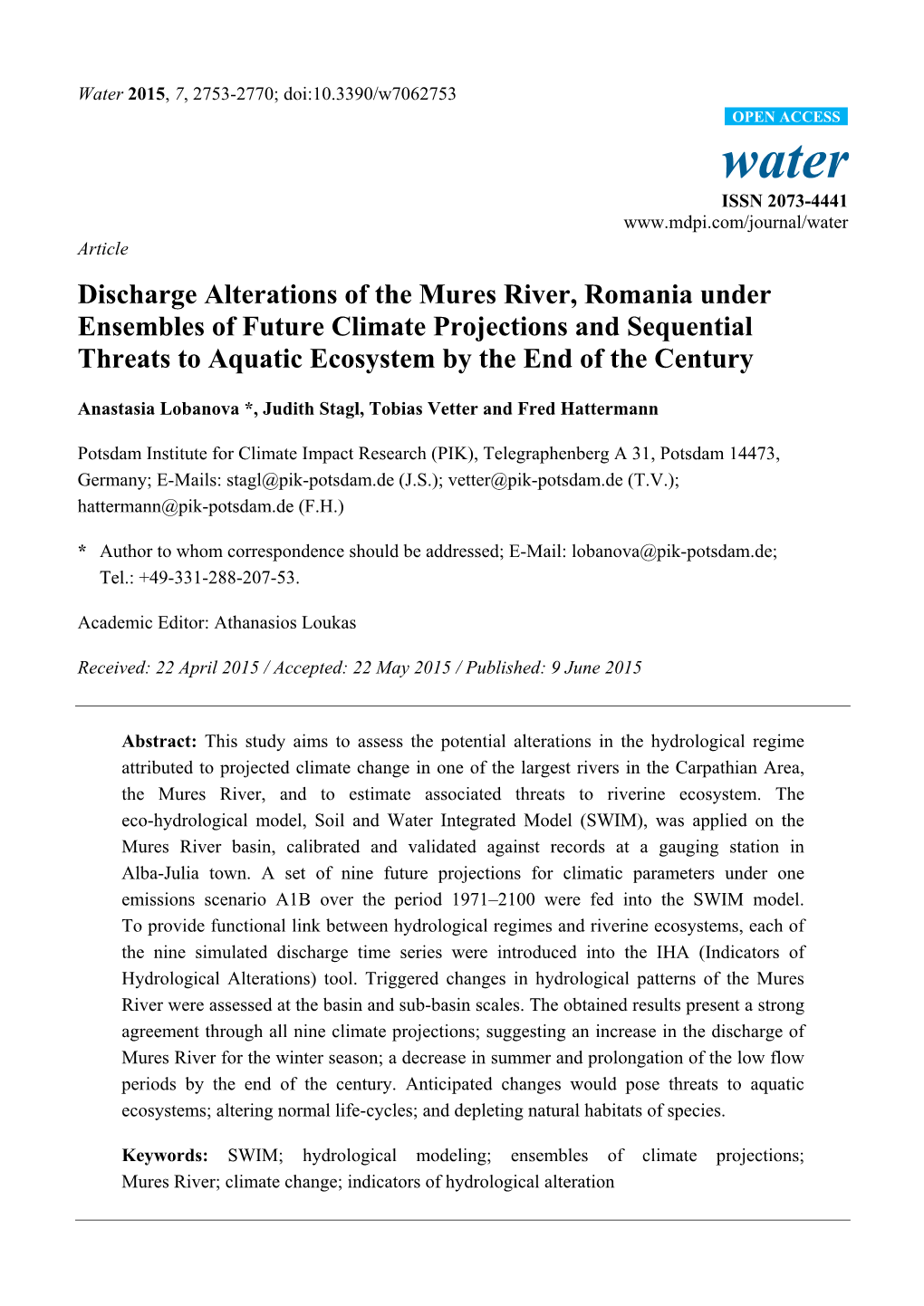 Discharge Alterations of the Mures River, Romania Under Ensembles of Future Climate Projections and Sequential Threats to Aquatic Ecosystem by the End of the Century