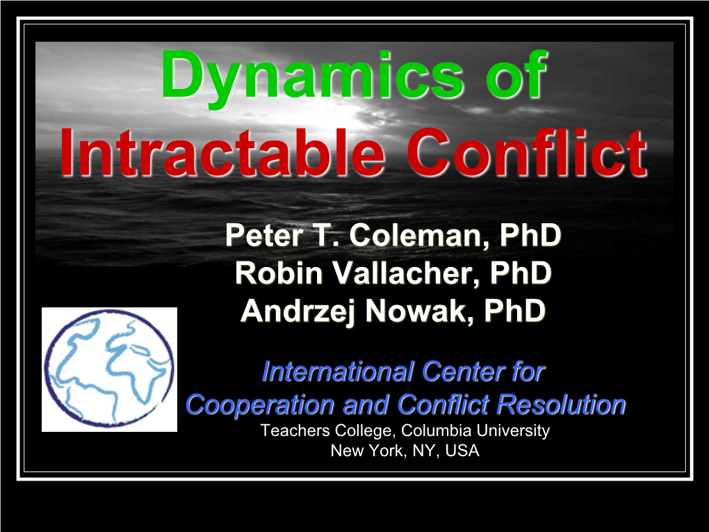 Navigating the Landscape of Conflict: Applications of Dynamical Systems Theory to Addressing Protracted Conflict