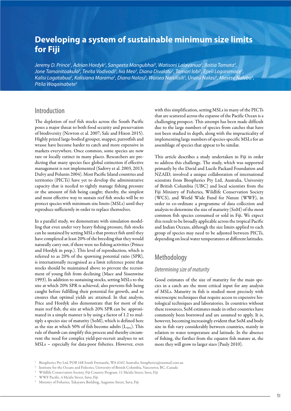 Developing a System of Sustainable Minimum Size Limits for Fiji