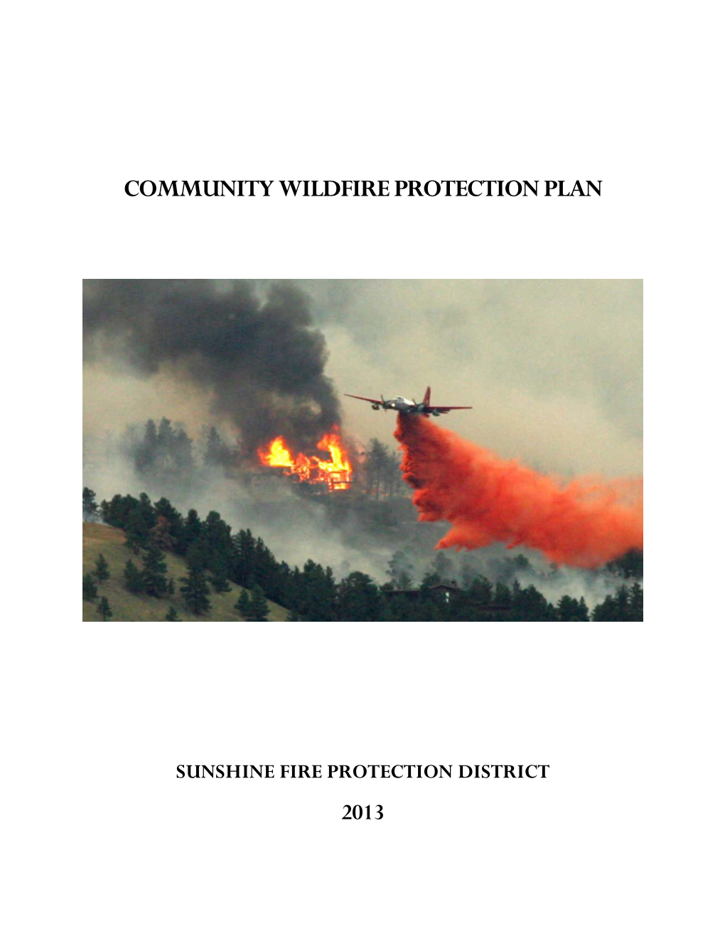 Sunshine Fire Protection District CWPP (2013)