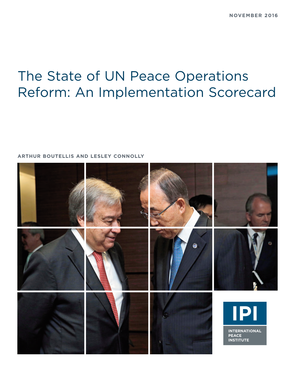 The State of UN Peace Operations Reform: an Implementation Scorecard