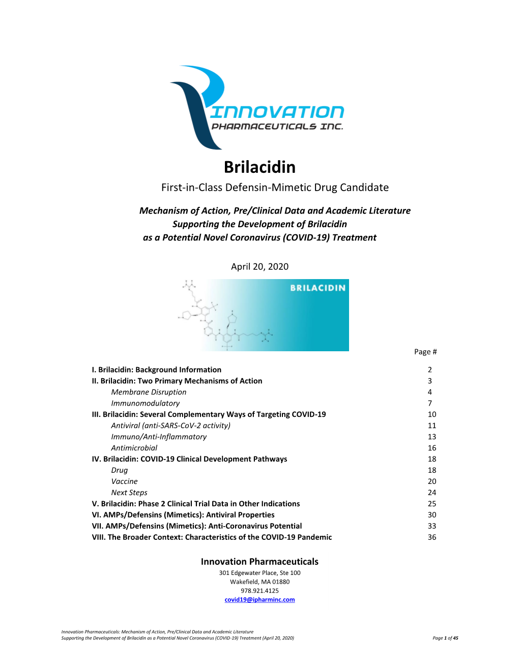 Brilacidin First-In-Class Defensin-Mimetic Drug Candidate