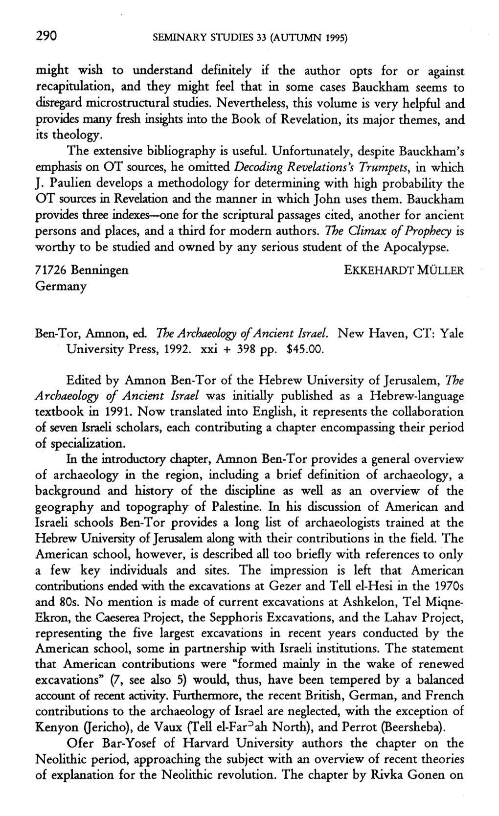 Ben-Tor, Amnon, Ed I%E Archaeology of Ancient Israel. New Haven, CT: Yale University Press, 1992