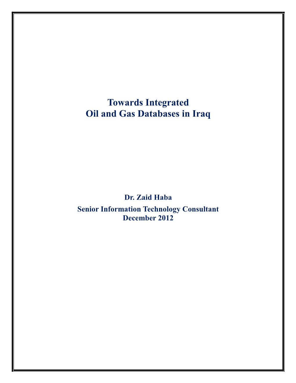 Towards Integrated Oil and Gas Databases in Iraq
