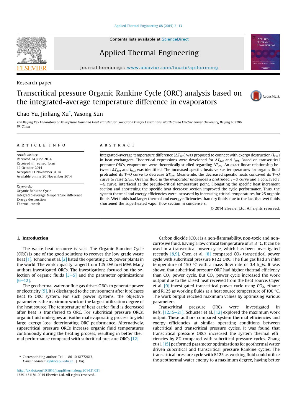 Transcritical Pressure Organic Rankine Cycle (ORC) Analysis Based on the Integrated-Average Temperature Difference in Evaporators