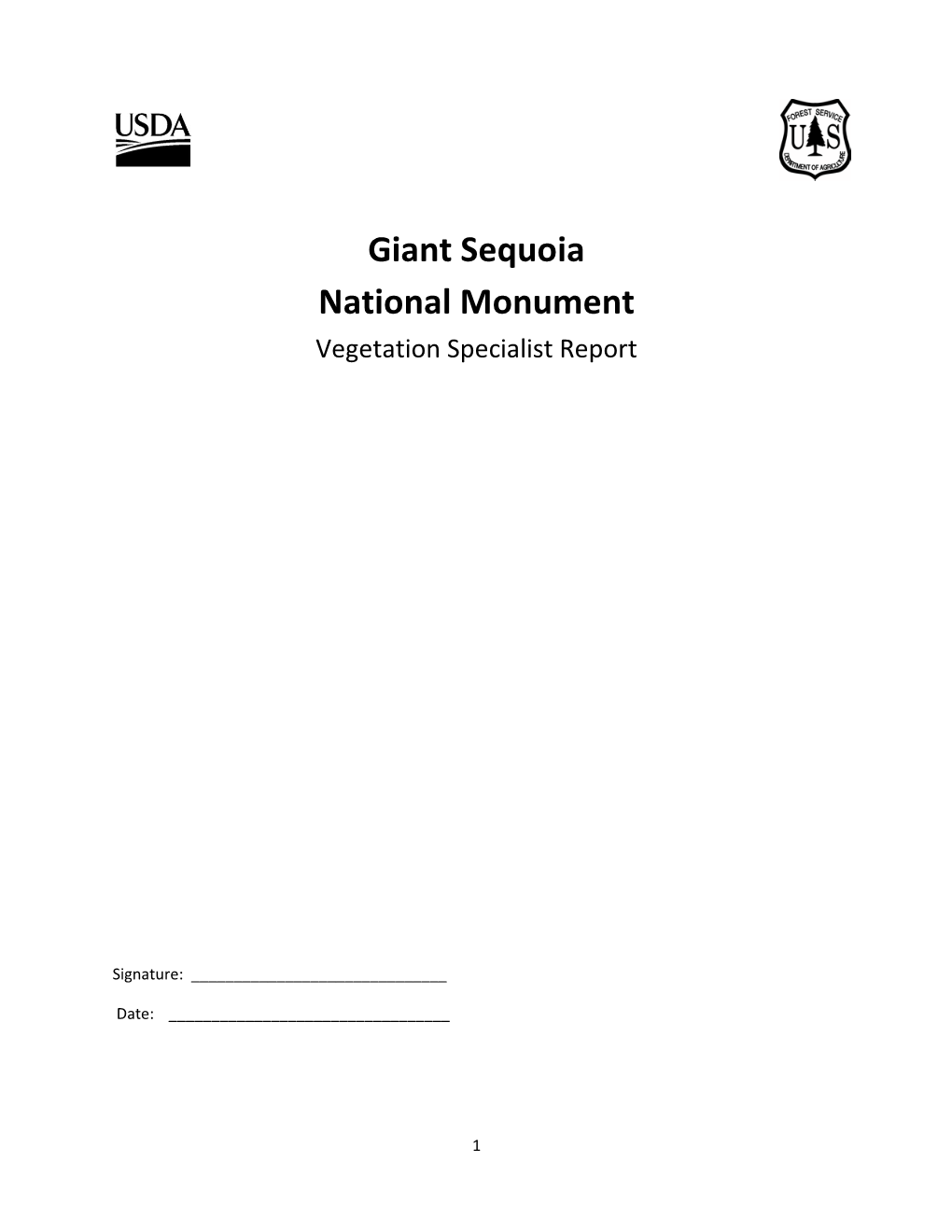 Giant Sequoia National Monument Vegetation Specialist Report