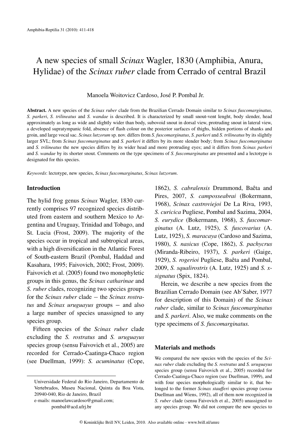 Of the Scinax Ruber Clade from Cerrado of Central Brazil