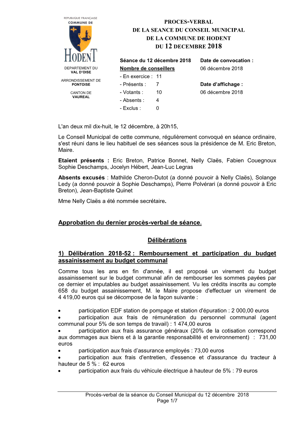 Approbation Du Dernier Procès-Verbal De Séance. Délibérations 1) Délibération 2018-52 : Remboursement Et Participation Du