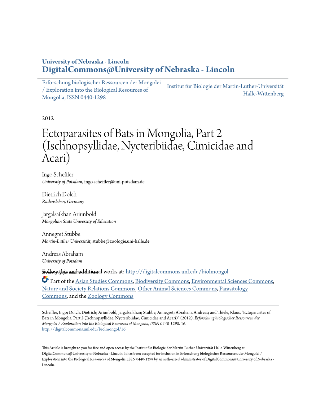 Ectoparasites of Bats in Mongolia, Part 2 (Ischnopsyllidae, Nycteribiidae, Cimicidae and Acari) Ingo Scheffler University of Potsdam, Ingo.Scheffler@Uni-Potsdam.De