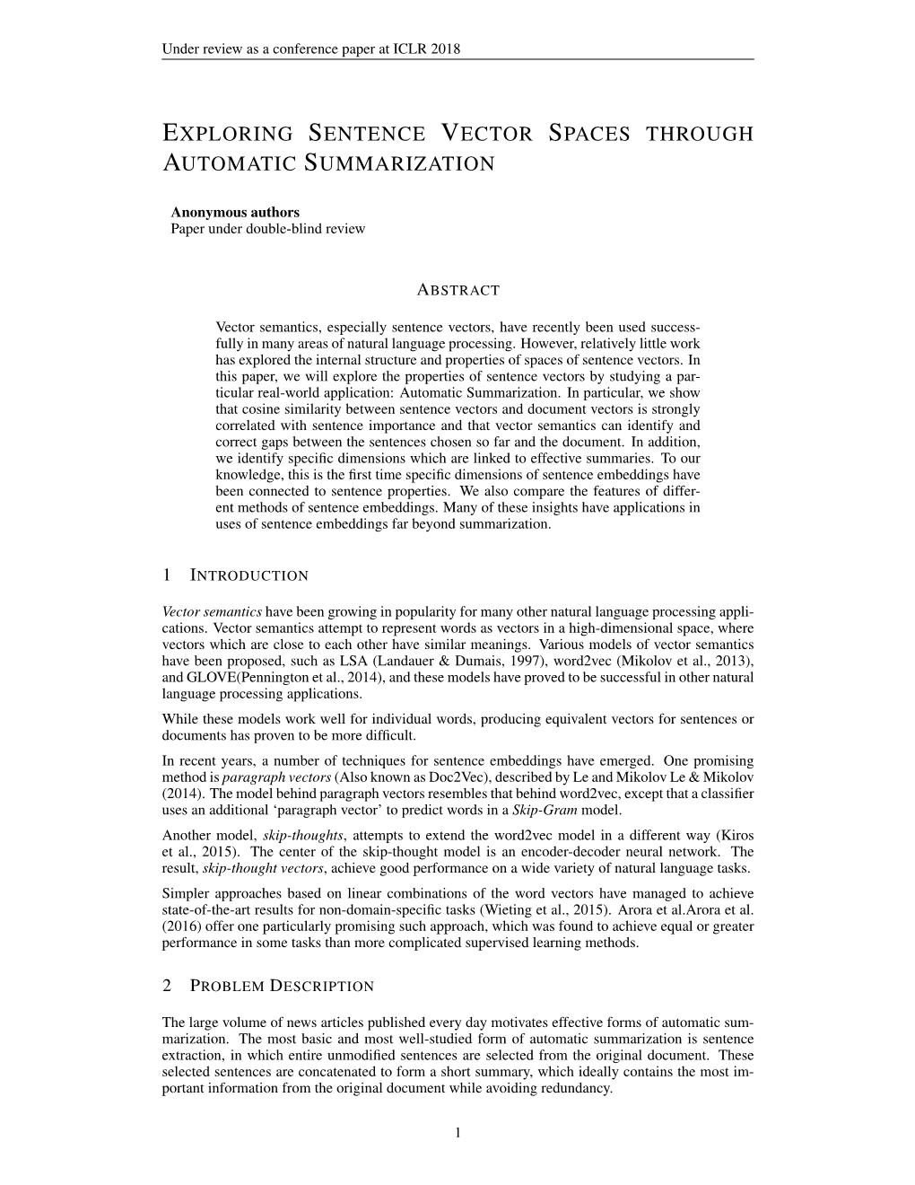 Exploring Sentence Vector Spaces Through Automatic Summarization