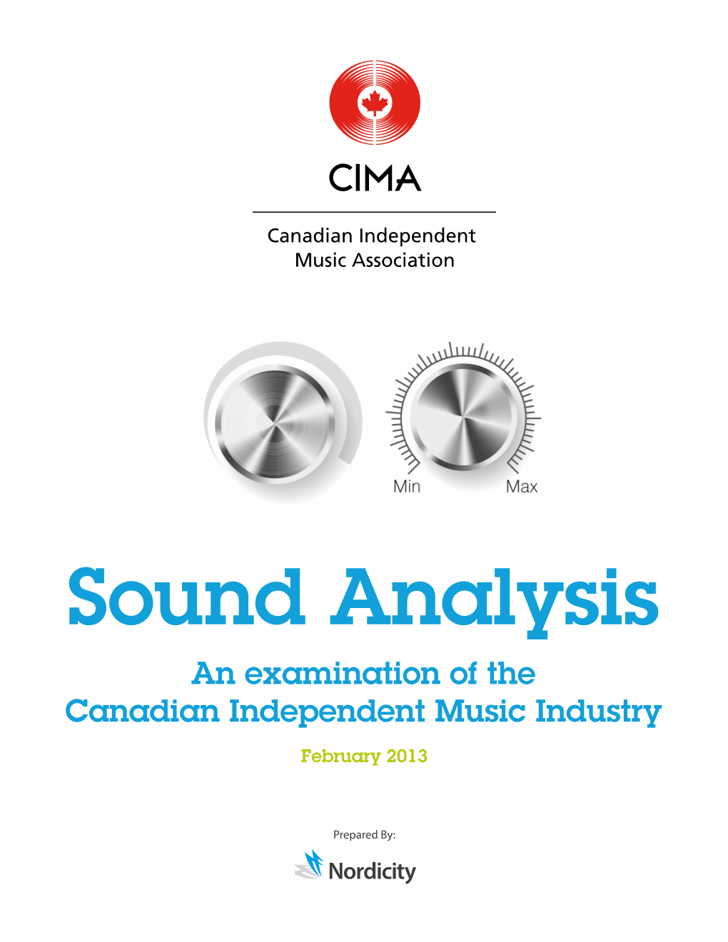 Sound Analysis: an Examination of the Canadian Independent Music Industry