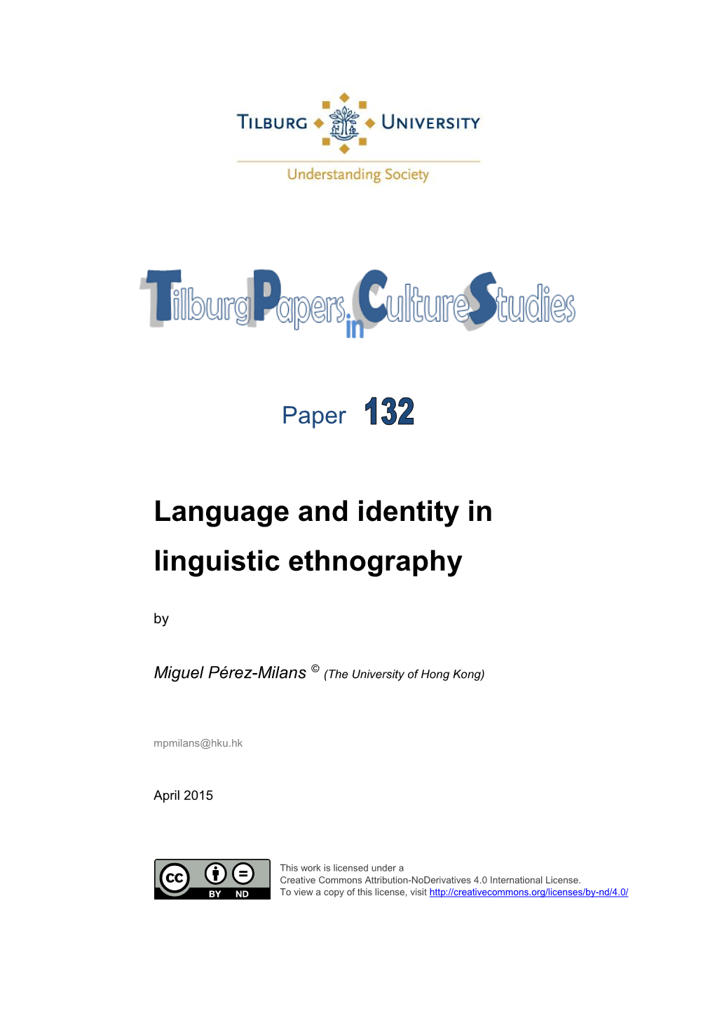 Language and Identity in Linguistic Ethnography