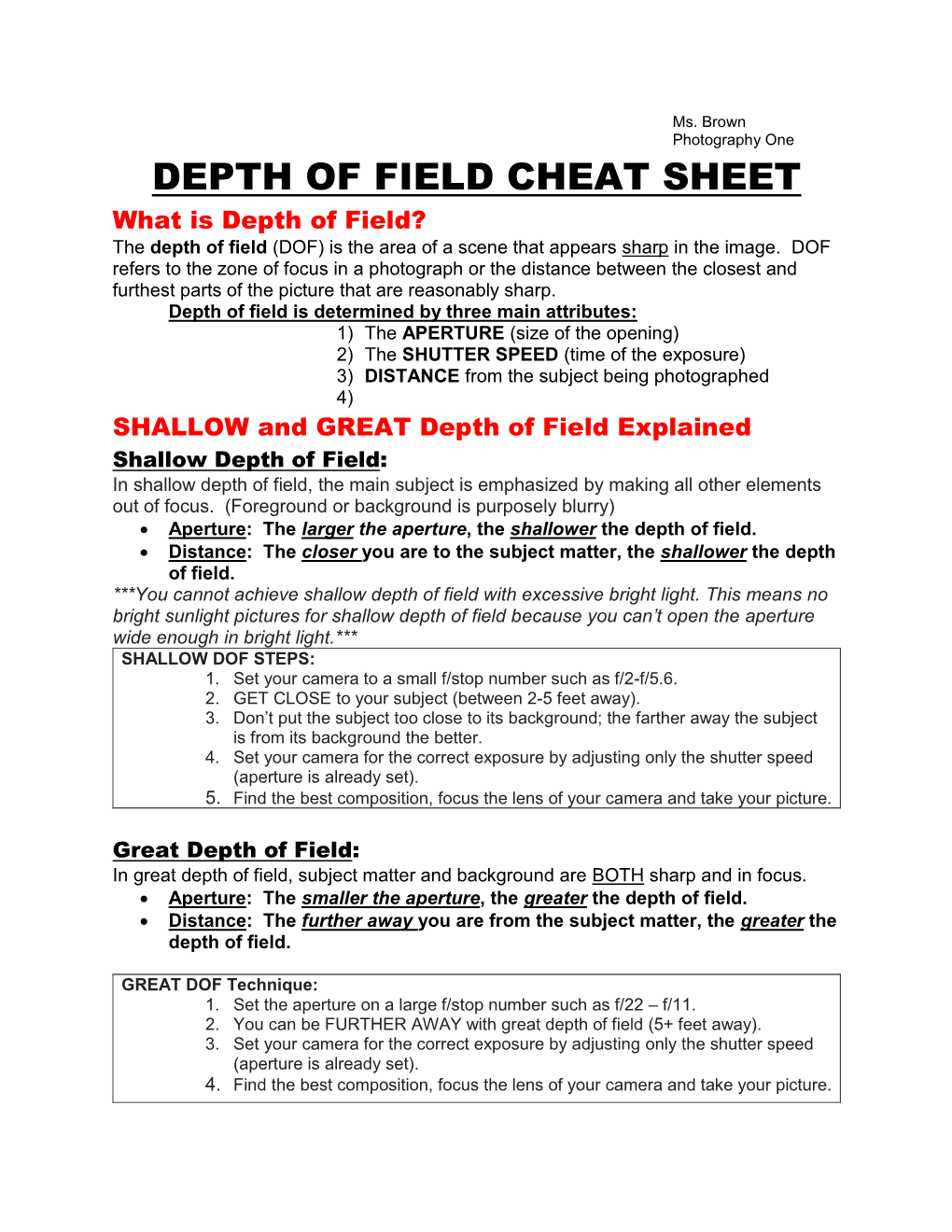 DEPTH of FIELD CHEAT SHEET What Is Depth of Field? the Depth of Field (DOF) Is the Area of a Scene That Appears Sharp in the Image