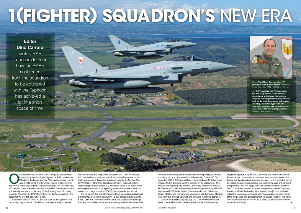 Editor Dino Carrara Visited RAF Leuchars to Hear How the RAF's Most Recent Front-Line Squadron to Be Equipped with the T