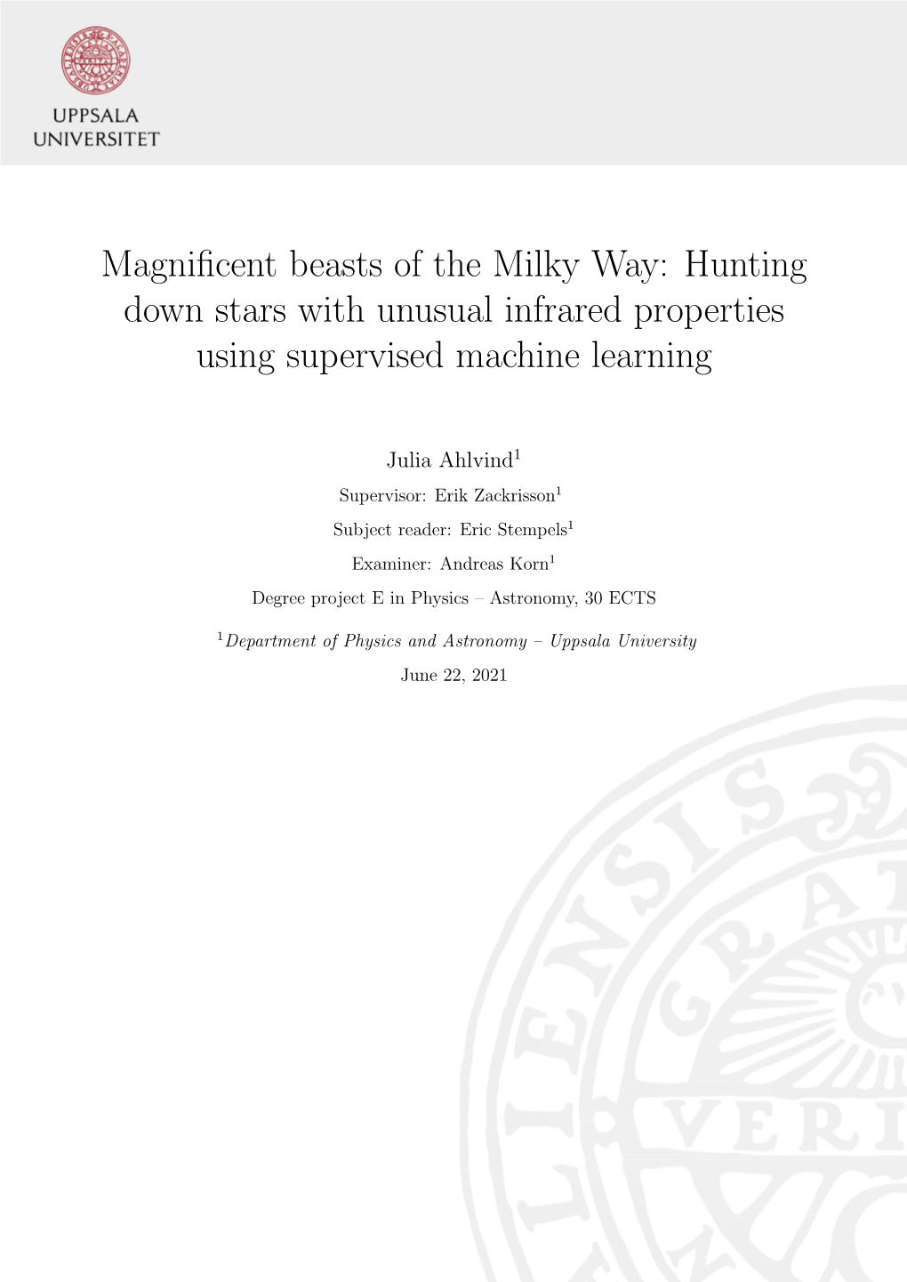 Hunting Down Stars with Unusual Infrared Properties Using Supervised Machine Learning