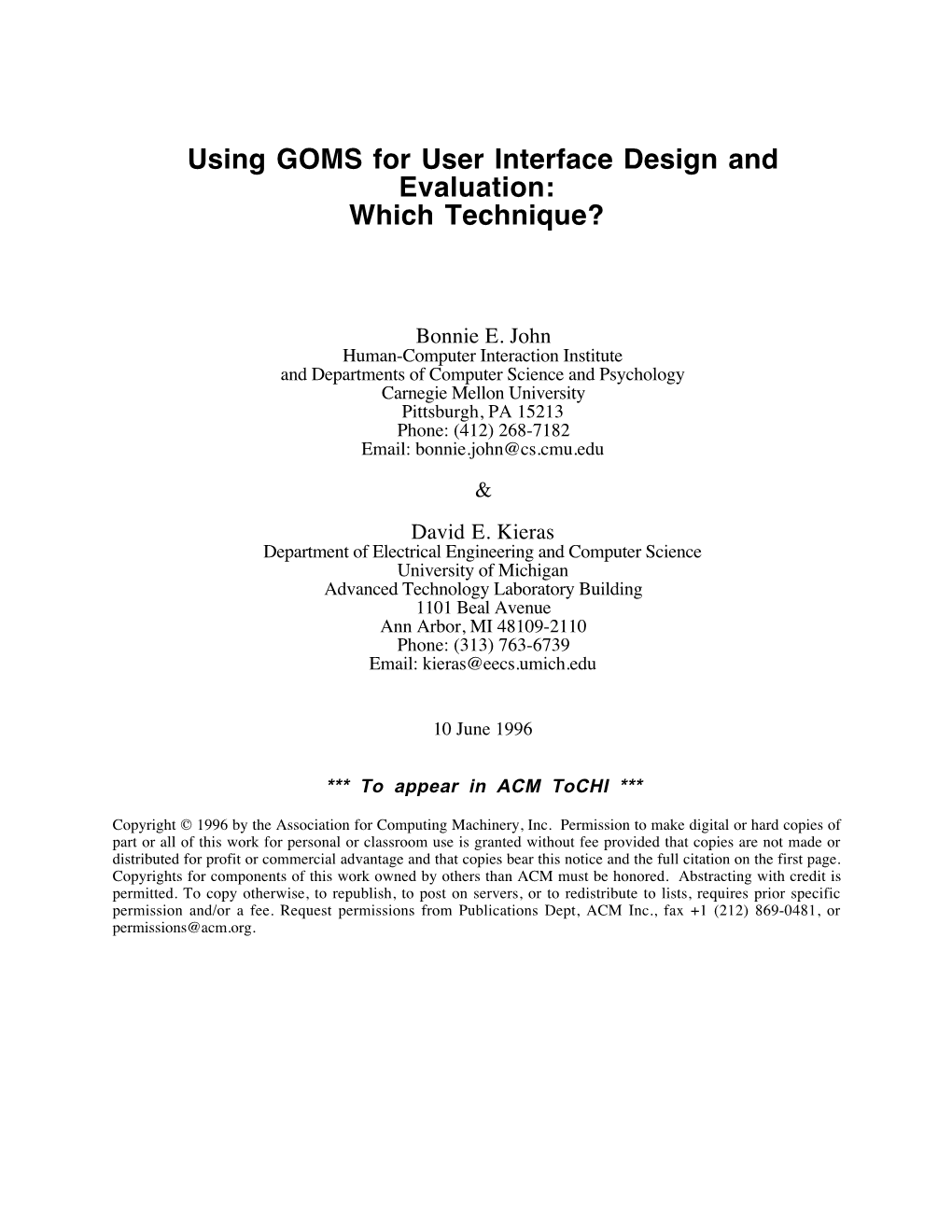 Using GOMS for User Interface Design and Evaluation: Which Technique?