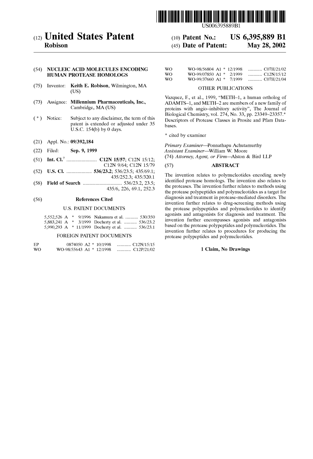 (12) United States Patent (10) Patent No.: US 6,395,889 B1 Robison (45) Date of Patent: May 28, 2002