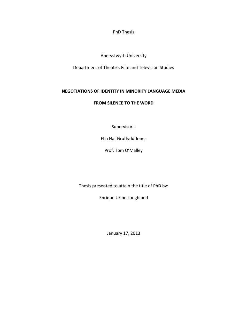 Phd Thesis Aberystwyth University Department of Theatre, Film And