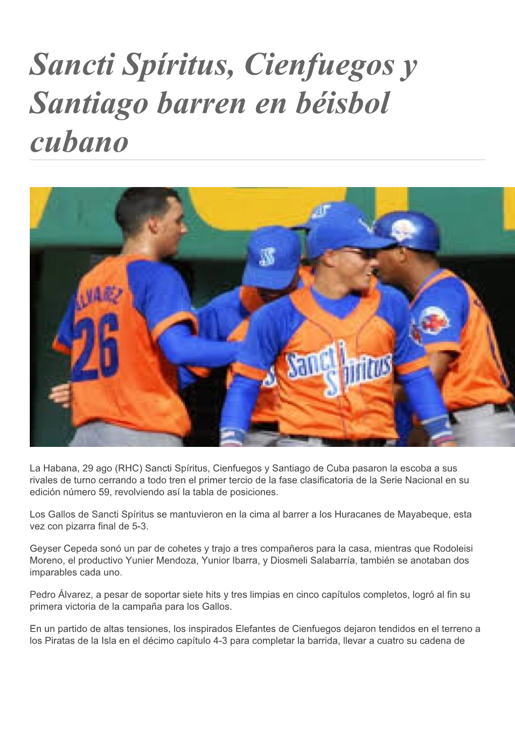 Sancti Spíritus, Cienfuegos Y Santiago Barren En Béisbol Cubano