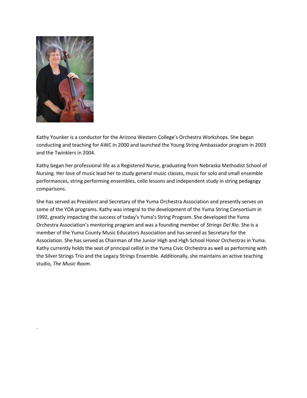 Kathy Younker Is a Conductor for the Arizona Western College S Orchestra Workshops. She