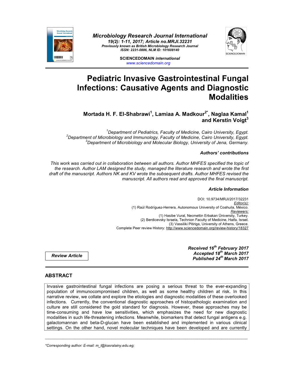 Pediatric Invasive Gastrointestinal Fungal Infections: Causative Agents and Diagnostic Modalities