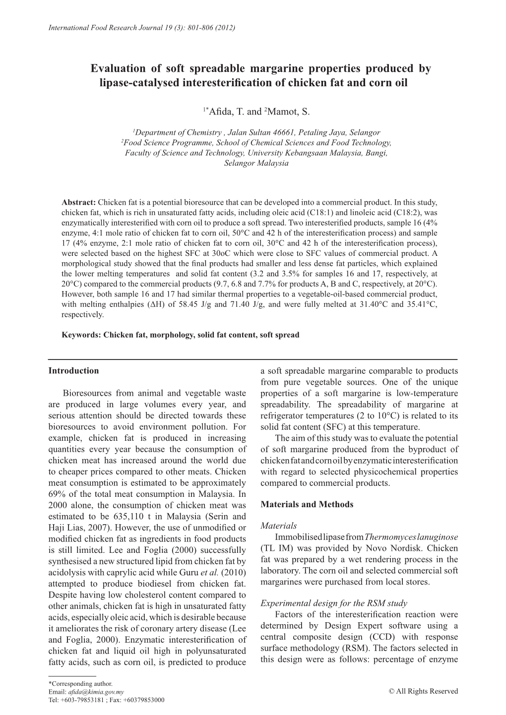 Evaluation of Soft Spreadable Margarine Properties Produced by Lipase-Catalysed Interesterification of Chicken Fat and Corn Oil