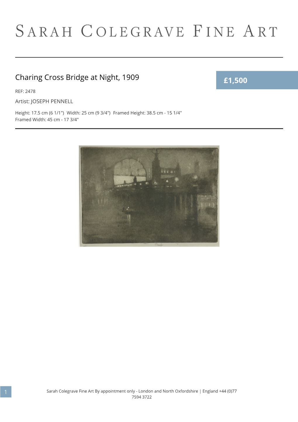 Charing Cross Bridge at Night, 1909 £1,500 REF: 2478 Artist: JOSEPH PENNELL