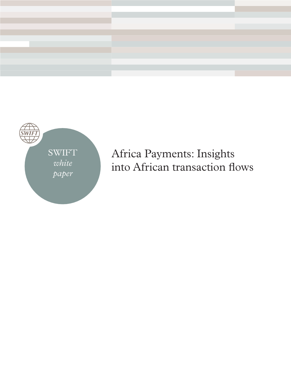 Africa Payments: Insights Into African Transaction Flows