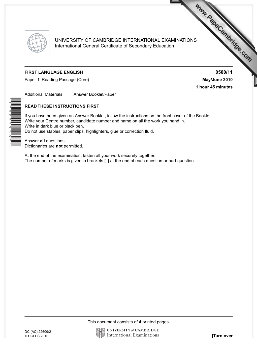 0500/11 Paper 1 Reading Passage (Core) May/June 2010 1 Hour 45 Minutes Additional Materials: Answer Booklet/Paper *1