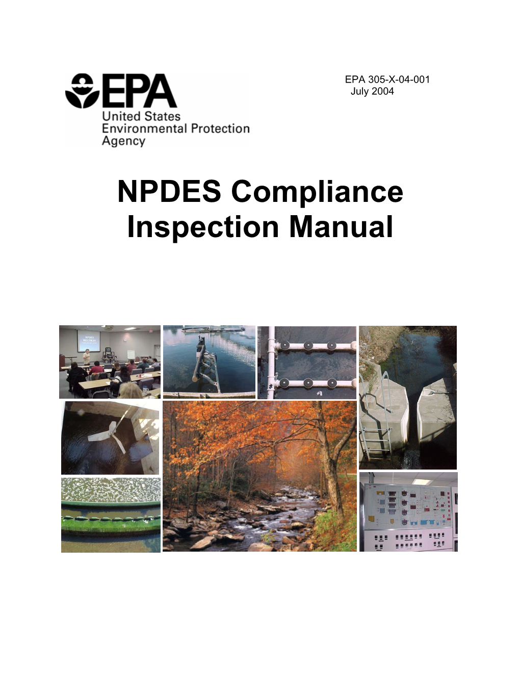 NPDES Compliance Inspection Manual Office of Enforcement EPA 305-X-04-001 and Compliance Assurance July 2004 (2223A)